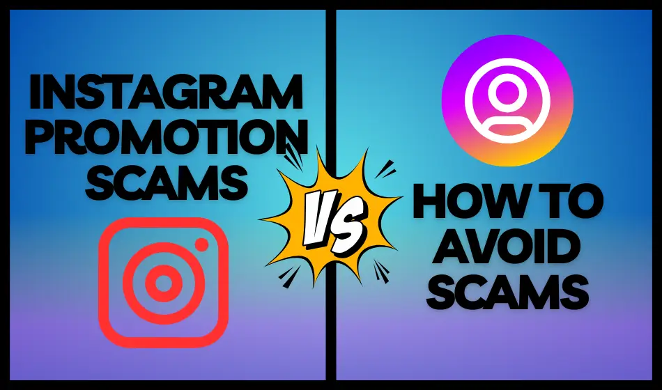 Instagram Promotion Scams