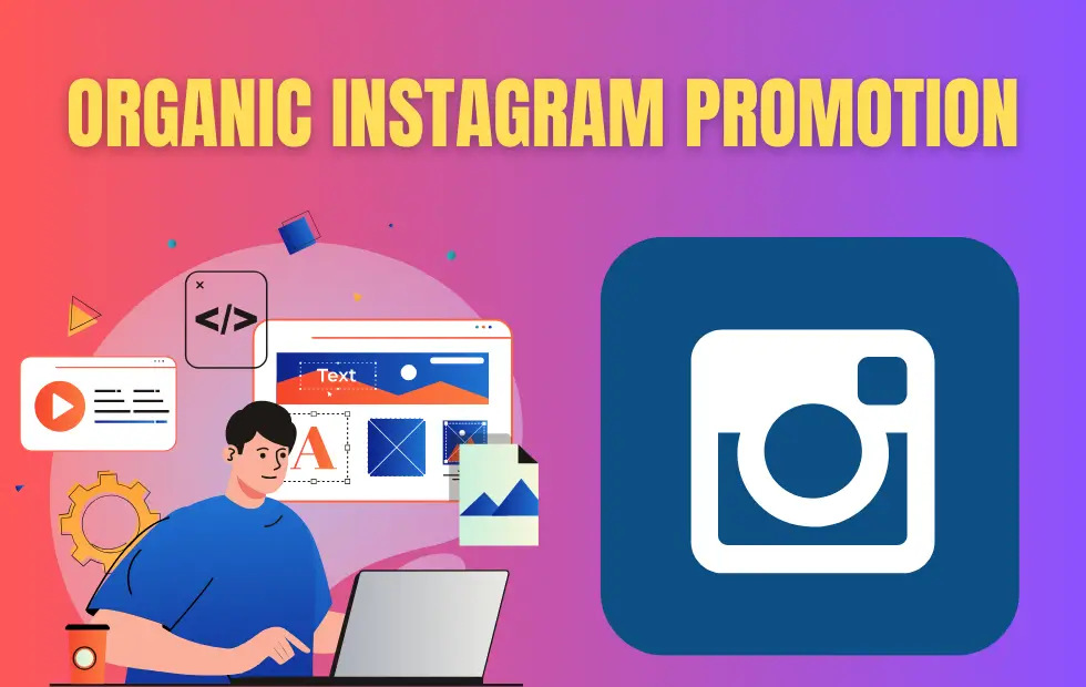 Organic Instagram promotion